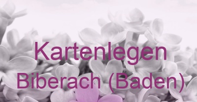 Kartenlegen Biberach (Baden) | Top-Experten für Kartenlegen, Wahrsagen, Hellsehen, Zukunftsdeutung.